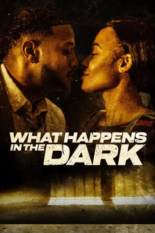 What Happens in the Dark (movie)