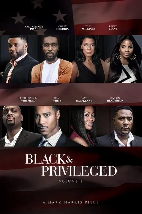 Black & Privileged: Volume 1 (movie)