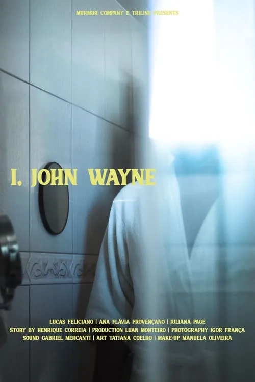 I, John Wayne (movie)