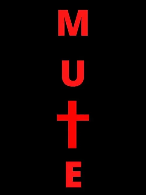 Mute (фильм)