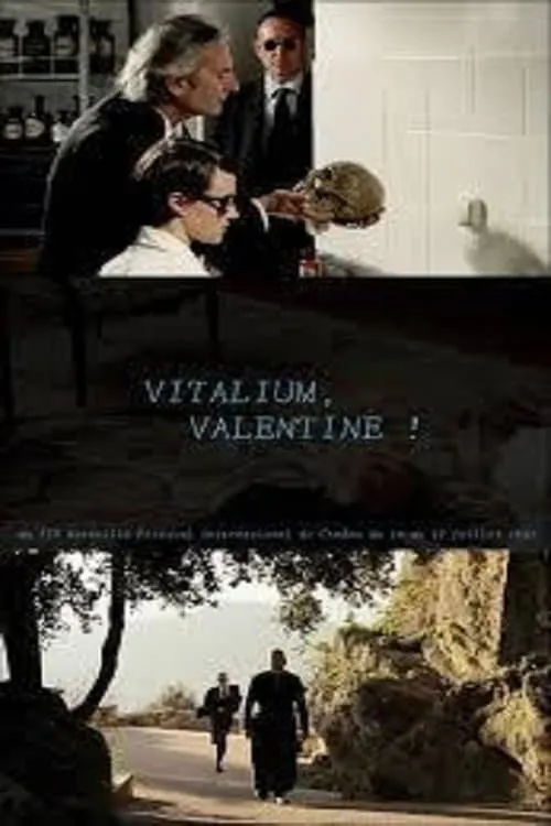 Vitalium, Valentine ! (movie)