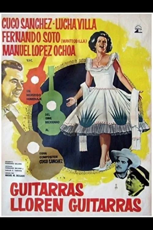 Guitarras lloren guitarras (movie)