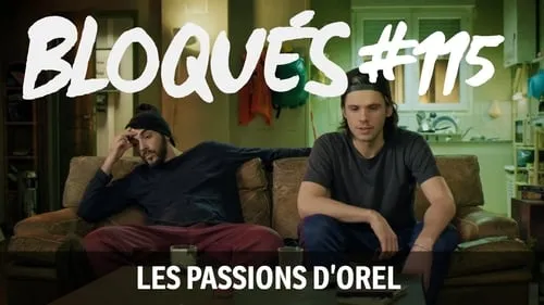 Orel's passions