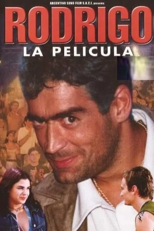 Rodrigo: The Movie (movie)