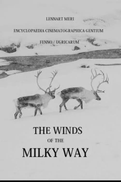 The Winds of the Milky Way (movie)