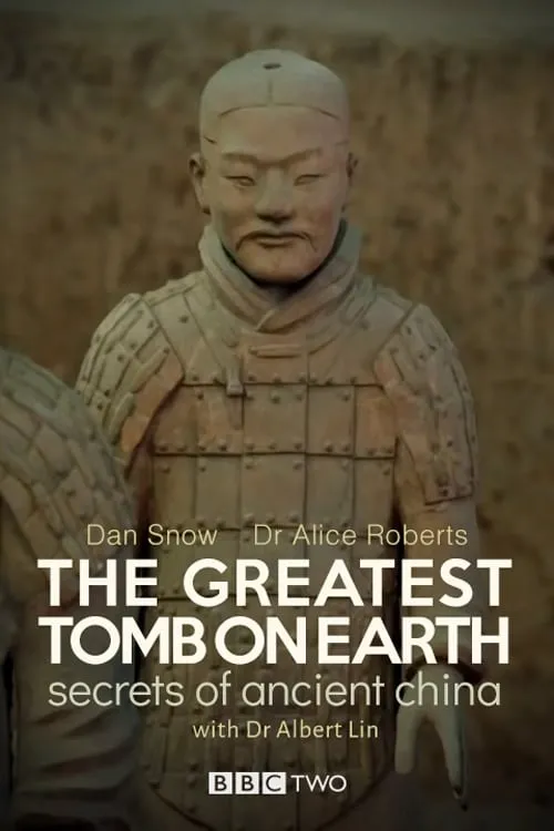 The Greatest Tomb on Earth: Secrets of Ancient China (movie)