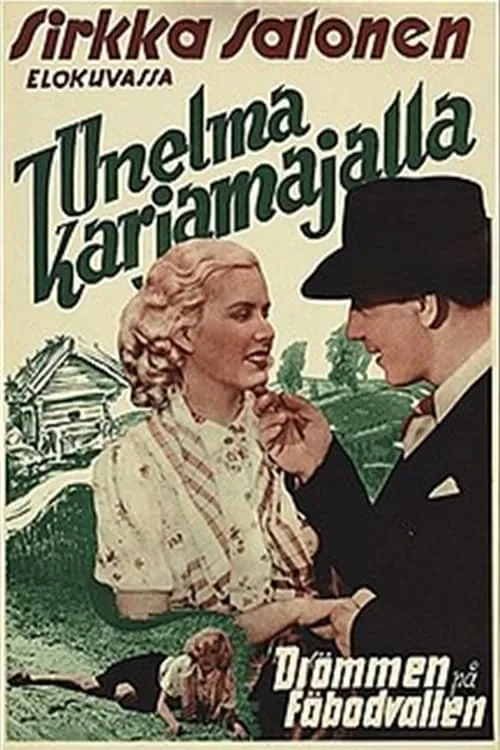 Unelma karjamajalla (movie)