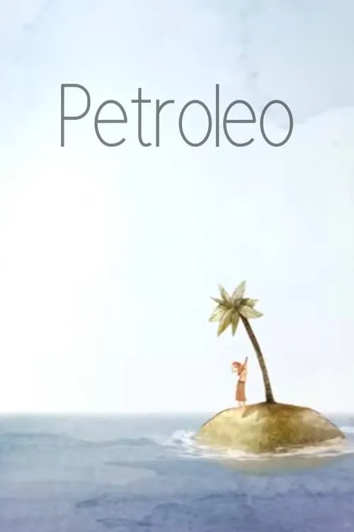 Petroleo (movie)