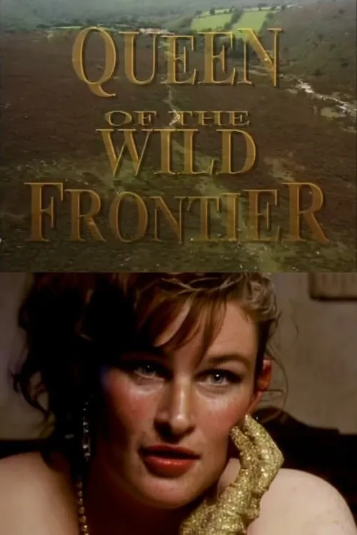 Queen of the Wild Frontier (фильм)