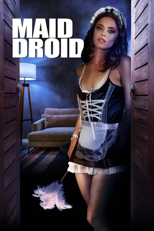 Maid Droid (movie)