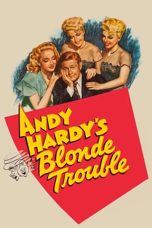 Andy Hardy's Blonde Trouble (movie)