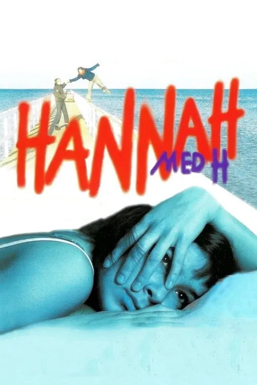 Hannah med H (movie)