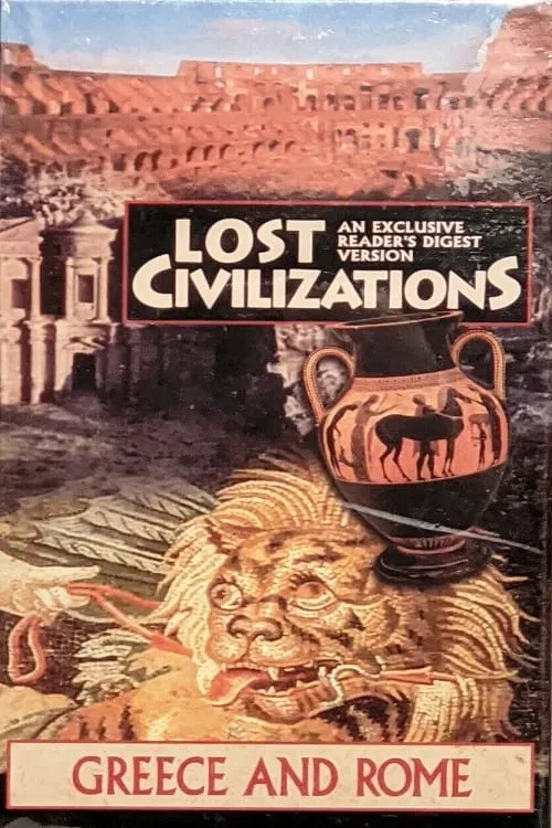 Lost Civilizations: Greece and Rome (фильм)