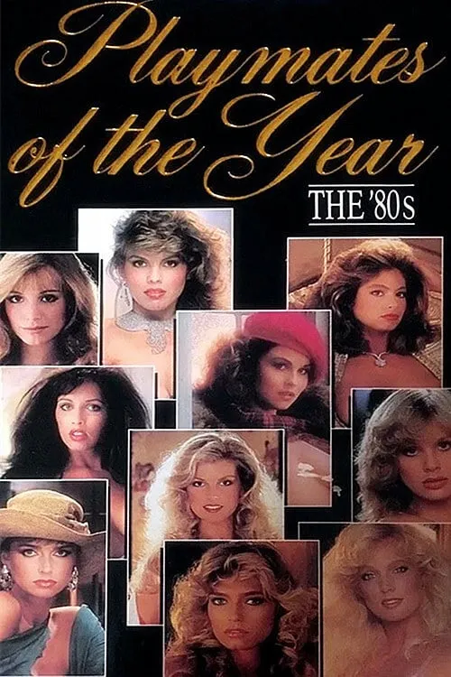 Playboy Playmates of the Year: The 80's (movie)