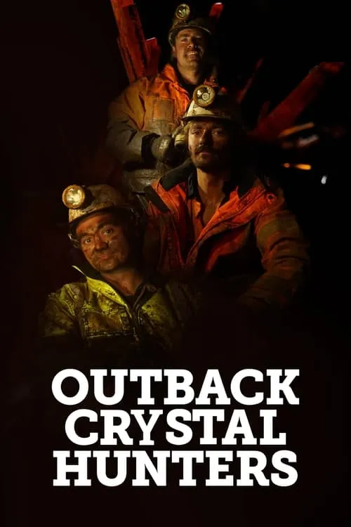 Outback Crystal Hunters (series)