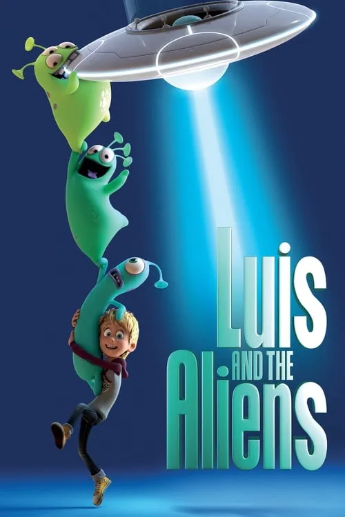 Luis and the Aliens (movie)