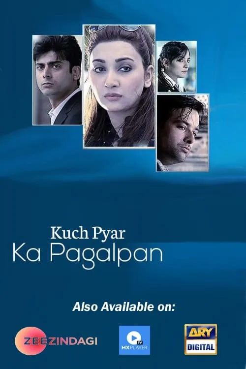 Kuch Pyar Ka Pagalpan (сериал)