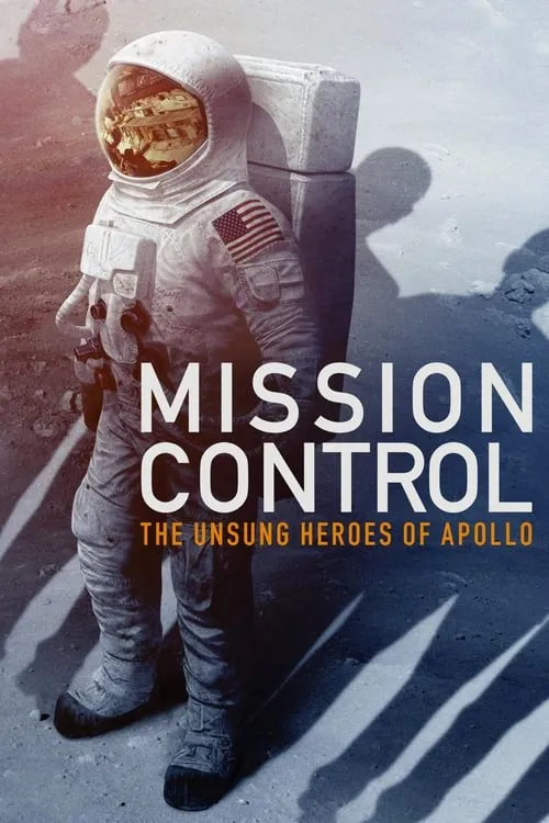 Mission Control: The Unsung Heroes of Apollo (фильм)