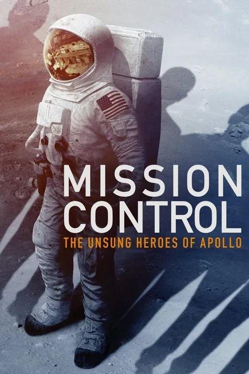 Mission Control: The Unsung Heroes of Apollo (movie)