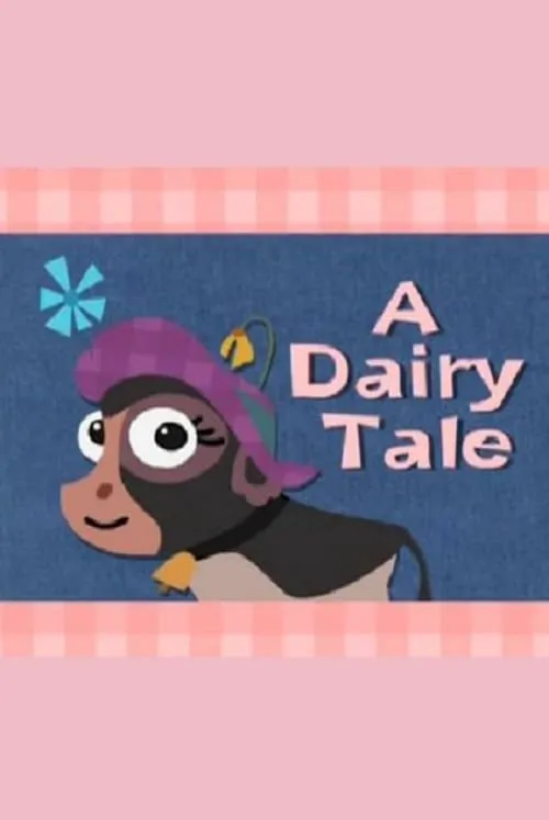 A Dairy Tale (movie)