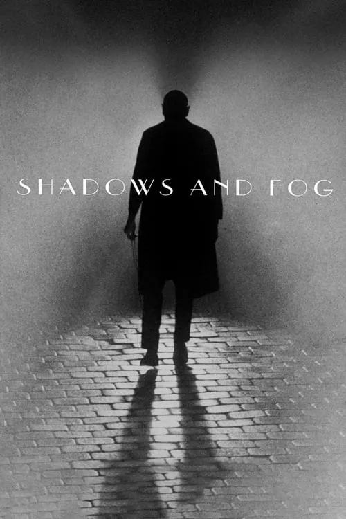 Shadows and Fog (movie)