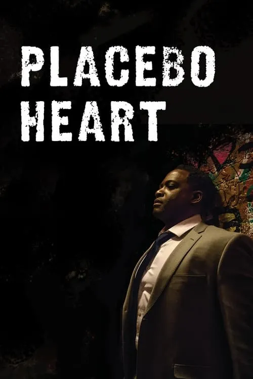 Placebo Heart (сериал)