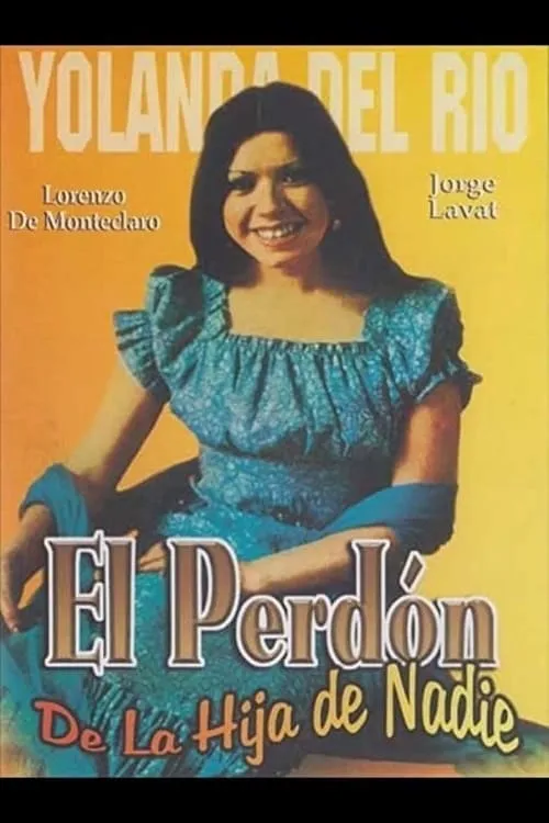 El perdon de la hija de nadie (movie)