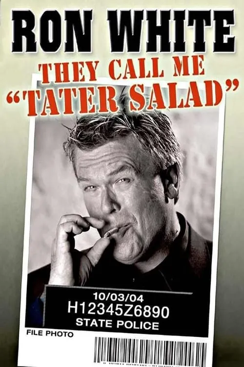 Ron White: They Call Me Tater Salad (фильм)