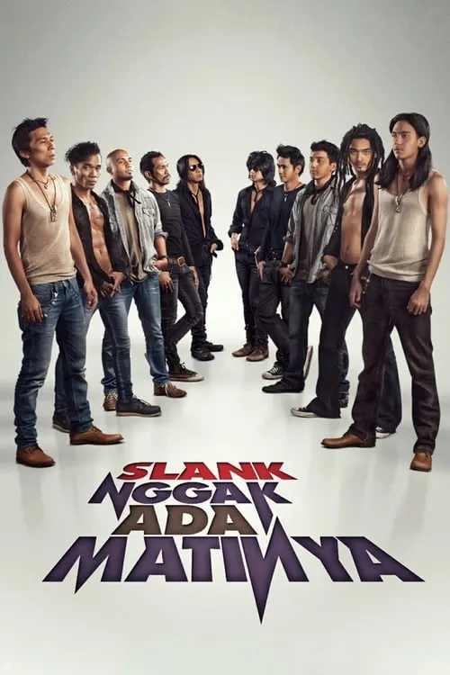 Slank Never Dies (movie)