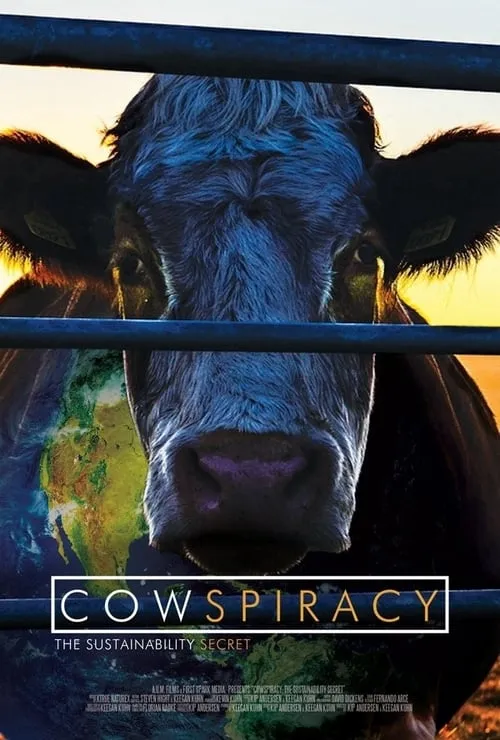 Cowspiracy: The Sustainability Secret (movie)