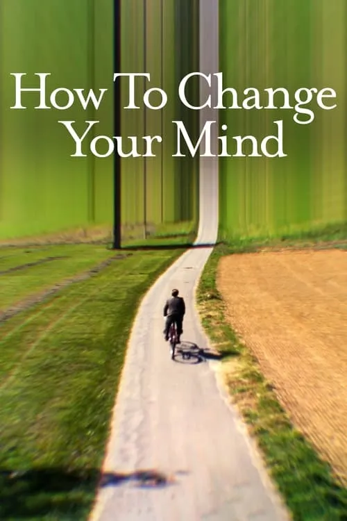 How to Change Your Mind (сериал)