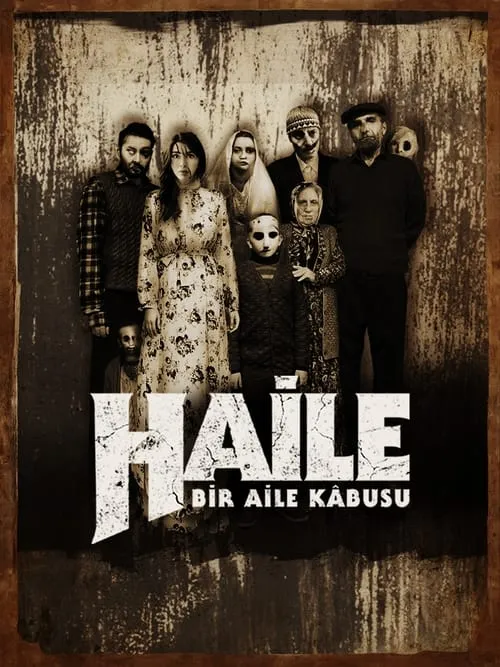 Haile: A Family Nightmare (movie)