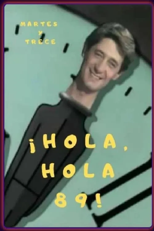 ¡Hola, hola 89! (фильм)