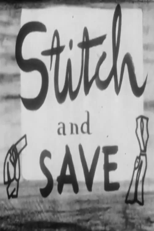 Stitch and Save (movie)