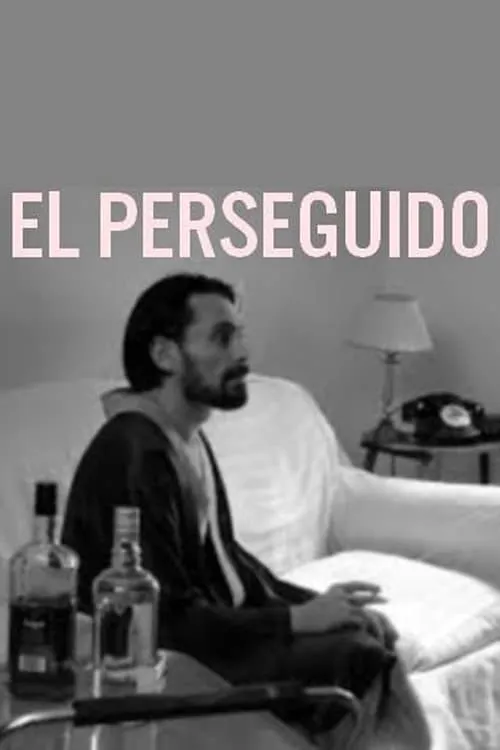 El perseguido (фильм)