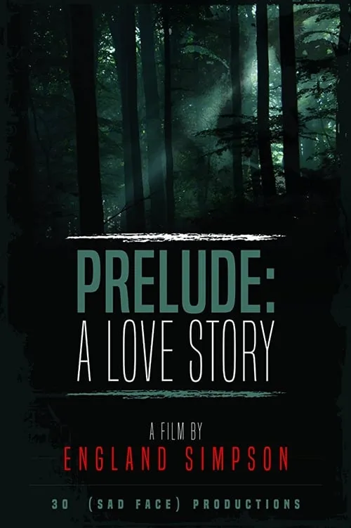 Prelude: A Love Story (movie)