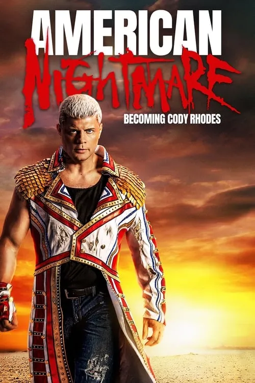 American Nightmare: Becoming Cody Rhodes (фильм)