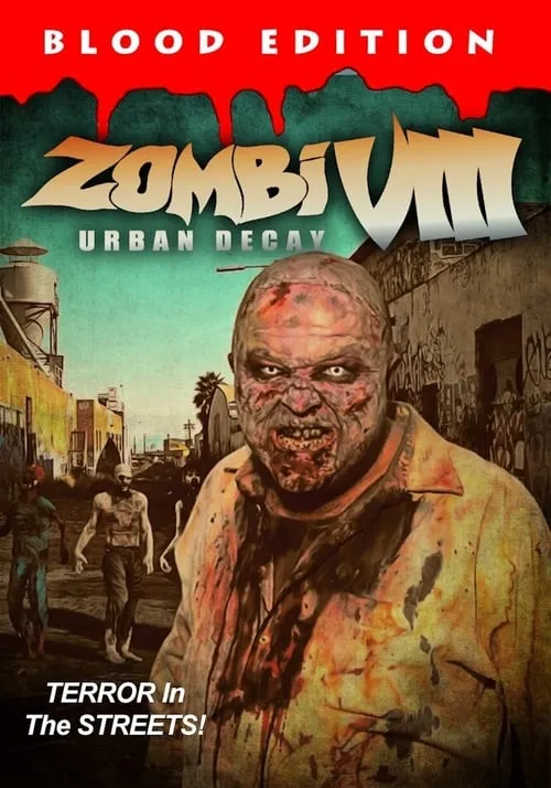 Zombi VIII: Urban Decay (movie)