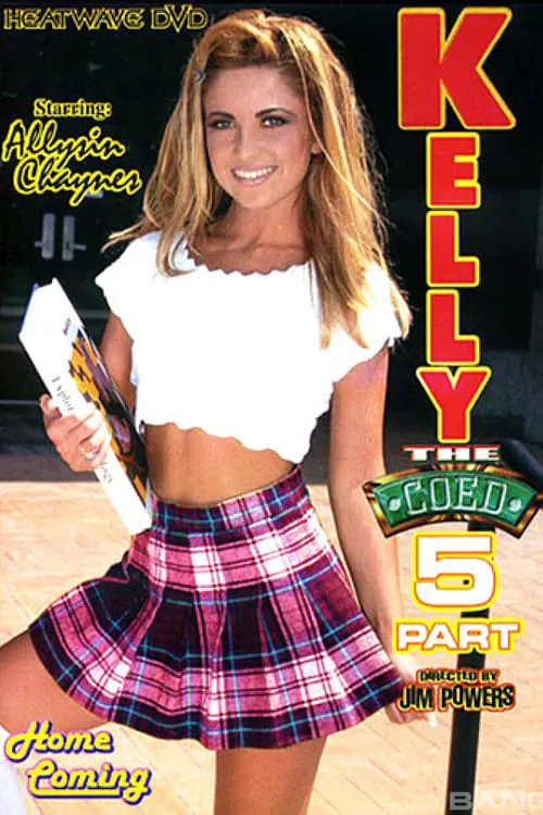 Kelly the Coed 5: Home Coming (movie)