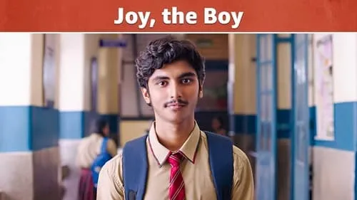 Joy, The Boy