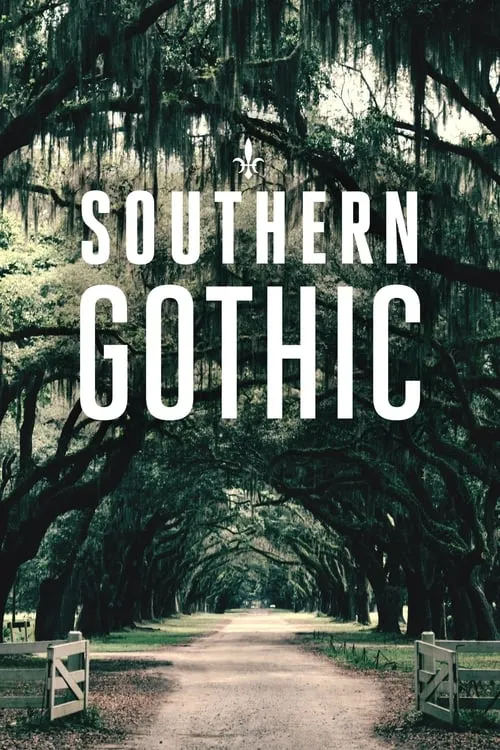 Southern Gothic (сериал)