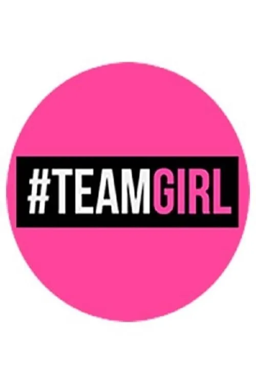 Team Girl (series)