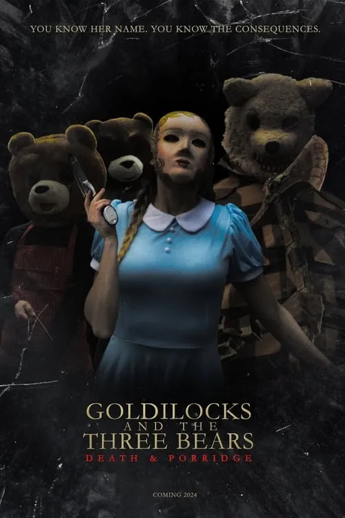 Goldilocks and the Three Bears: Death & Porridge (фильм)