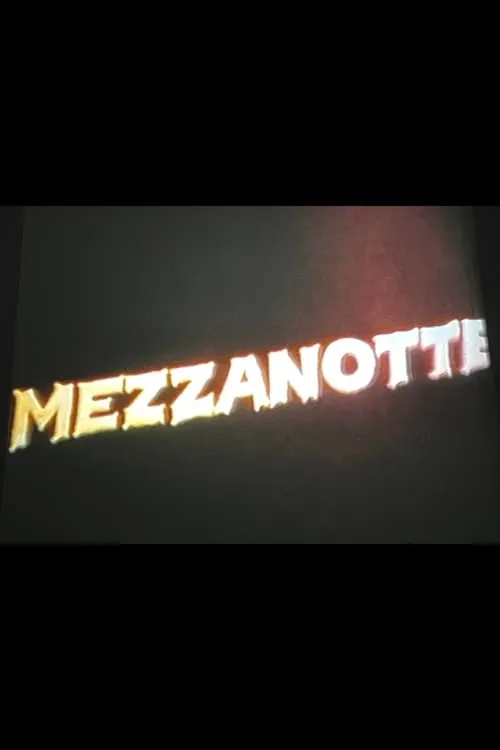 Mezzanotte (movie)