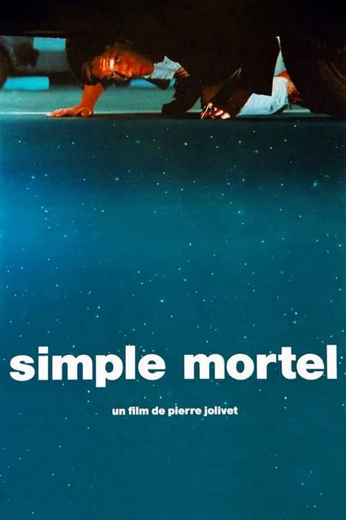 Simple mortel (movie)