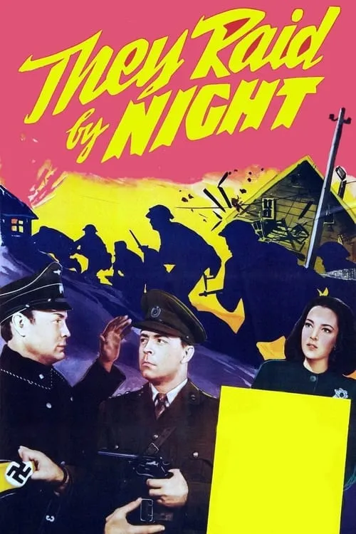 They Raid by Night (movie)