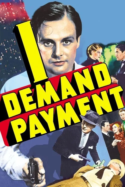 I Demand Payment (movie)