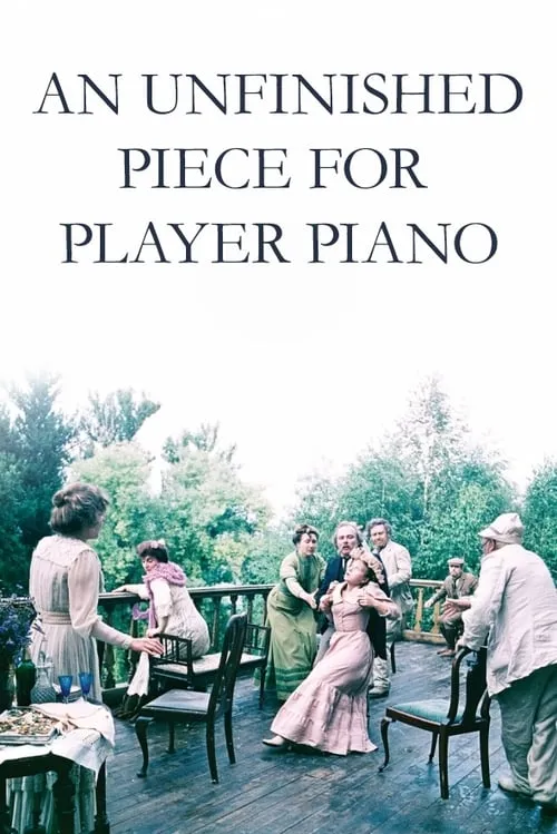 An Unfinished Piece for Player Piano (movie)