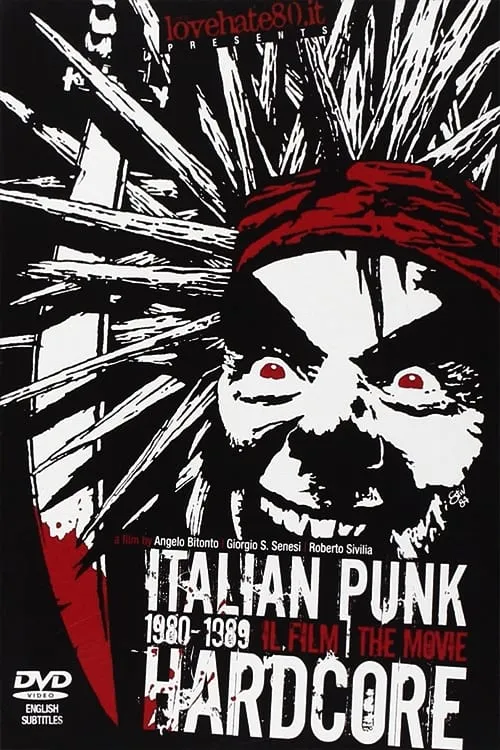 Italian Punk Hardcore 1980-1989: The Movie (movie)