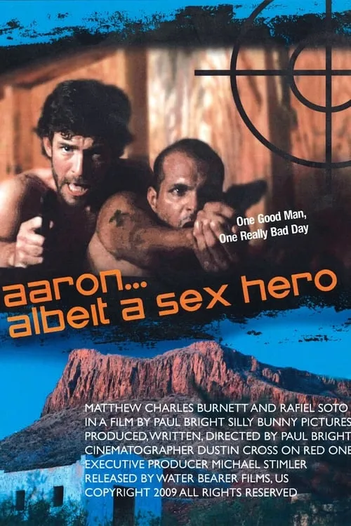 Aaron… Albeit a Sex Hero (movie)